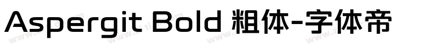 Aspergit Bold 粗体字体转换